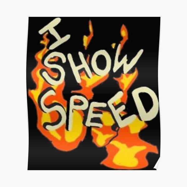 ishowspeed-fire Poster RB1312 product Offical ishowspeed Merch